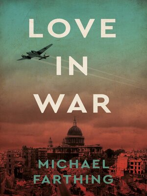 cover image of Love in War